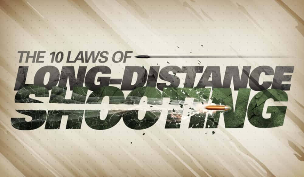 INFOGRAPHIC The 10 Laws of LongDistance Shooting OutdoorHub