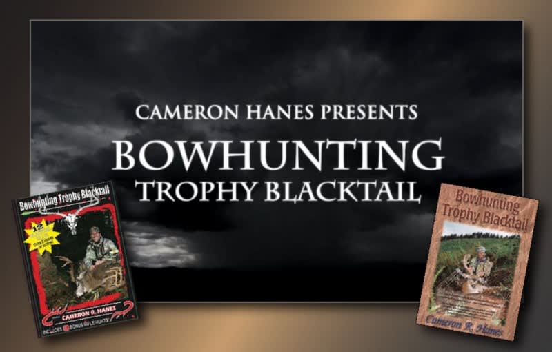 Cameron Hanes’ “Bowhunting Trophy Blacktail” Video Review