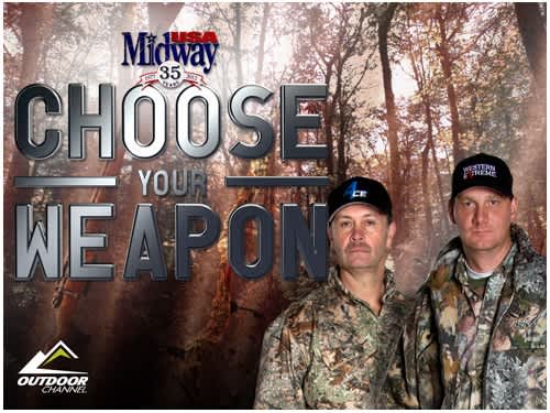 MidwayUSA’s Choose Your Weapon Debuts on Outdoor Channel