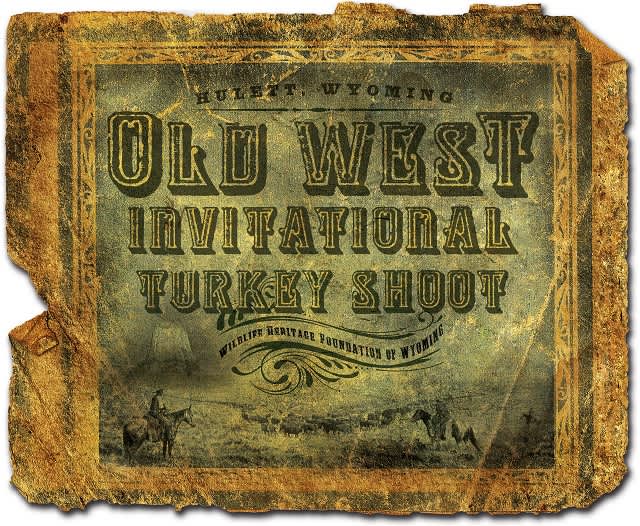 3rd Annual Old West Invitational Turkey Shoot Set for May 10-12, 2012