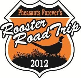 Pheasants Forever’s 5-State, Public Lands “Rooster Road Trip 2012” Ignites Nov. 5
