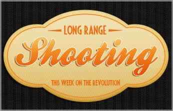 This Week on The Revolution: Long Range Shooting