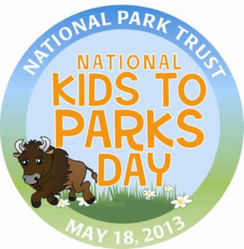 National Park Trust Announces ‘National Kids to Parks Day’ to Take Place Saturday May 18, 2013
