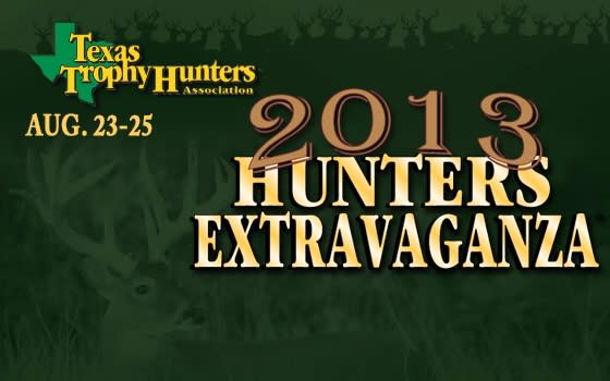 Texas Trophy Hunters Association Presents the 2013 San Antonio Hunters Extravaganza