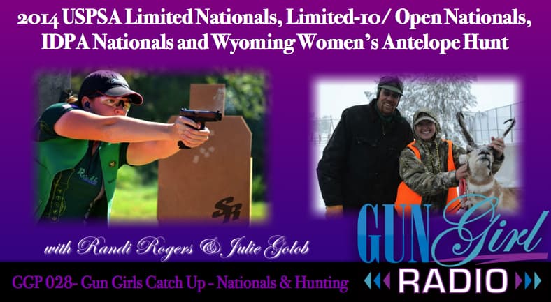 This Week, the Gun Girls Catch up September Nationals & Fall Hunting