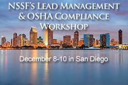 NSSF’s Lead Management and OSHA Compliance Workshop in San Diego