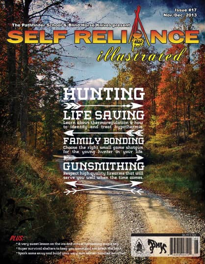 Enjoy the Hunt with Self Reliance Illustrated Issue 17