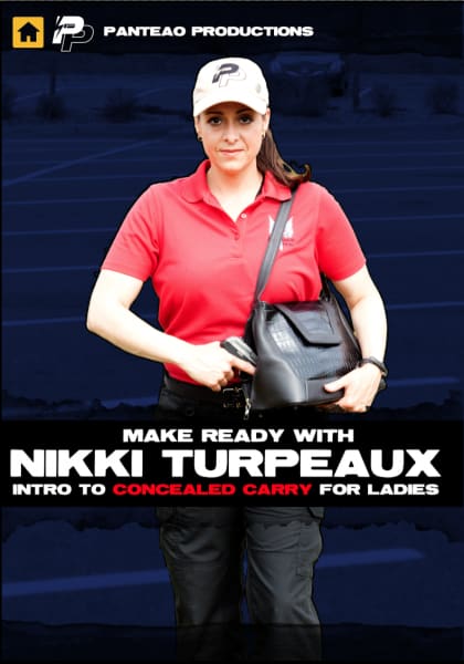 Make Ready with Nikki Turpeaux: Intro to Concealed Carry for Ladies is Now Available for Streaming