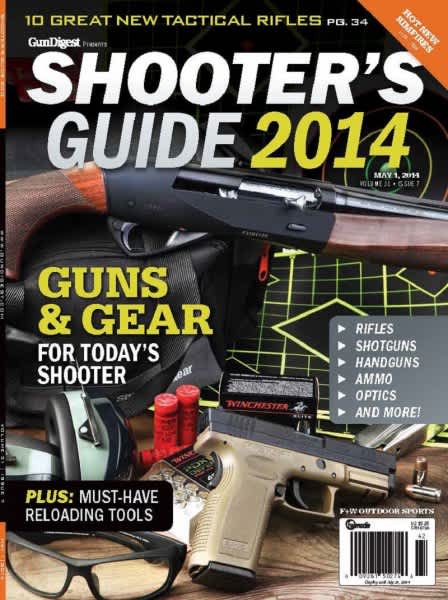 Special Gun Digest the Magazine Shooter’s Guide 2014 Hits Newsstands this April