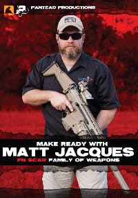 Make Ready with Matt Jacques – FN SCAR Family of Weapons Now Streaming