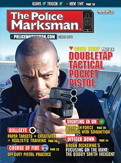 Mar/Apr 2014 Issue of the Police Marksmans Now Available Online