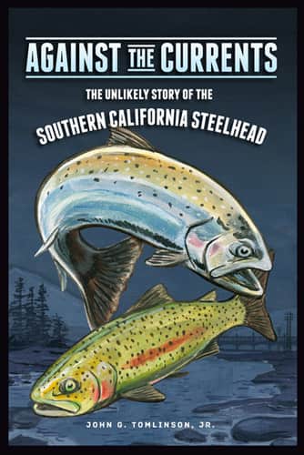 New Book Tells Story of Southern California Steelhead