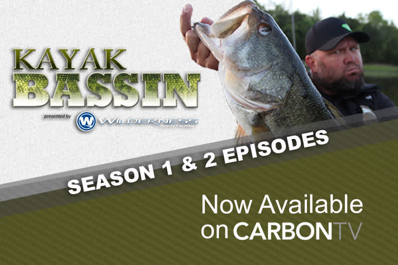 Full Episodes of Kayak Bassin’ Available Online on CarbonTV