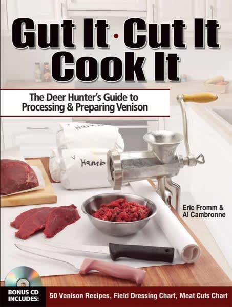 Five Years Later, Gut It. Cut It. Cook It. Continues to Inspire Hunters