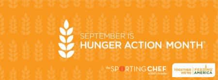 The Sporting Chef Encourages Awareness for ‘Hunger Action Month’