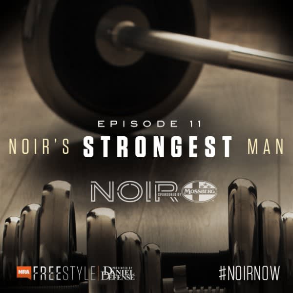 NRA Freestyle’s ‘NOIR’: NOIR’s Strongest Man