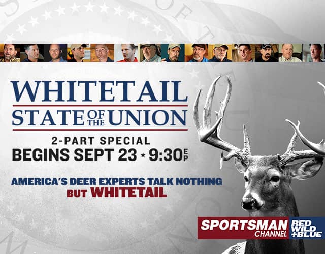 Dream Team Panel of Deer Experts Address “Whitetail State of the Union” on Sportsman Channel on Tuesday, September 23 at 9:30 p.m. ET/PT