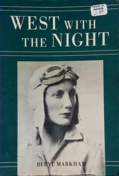 A Book Review: Beryl Markham’s ‘West with the Night’