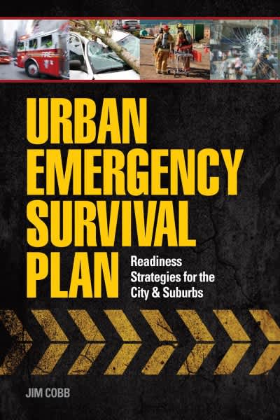 Urban Emergency Survival Plan Offers Realistic Survival Plans for the City