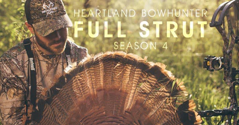 Video: Heartland Bowhunter ‘Full Strut’ Kicks Off Its Latest Season