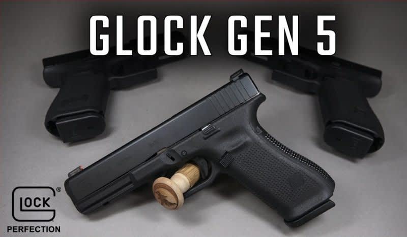 Video: See Every Change Glock Made to Its New Gen 5 Model Handgun