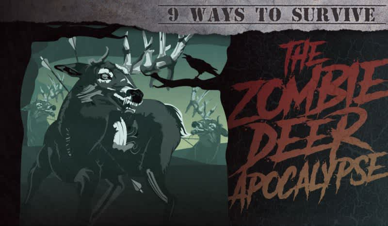 9 Easy Ways to Survive the Zombie Deer Apocalypse