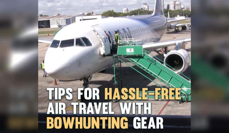 Flying With Bowhunting Gear: 5 Things to Remember