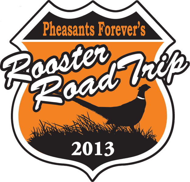 Rooster Road Trip ’13 Highlights Pheasants Forever’s Importance in Habitat’s Most Challenging