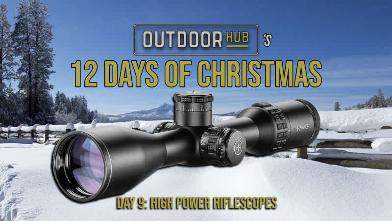 12 Days of OutdoorHub Christmas Day 9! High-Power Riflescopes